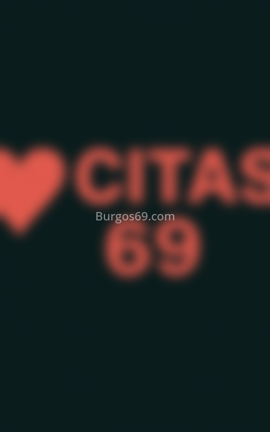 ANUNCIO. 666666689. Citas en BURGOS, BURGOS. www.burgos69.com.